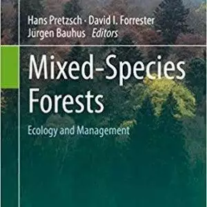 Mixed-Species Forests: Ecology and Management - eBook