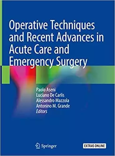 Operative Techniques and Recent Advances in Acute Care and Emergency Surgery - eBook