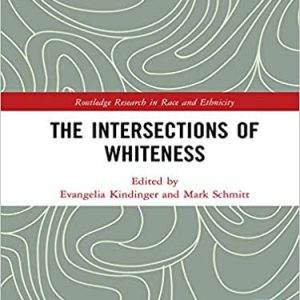 The Intersections of Whiteness - eBook