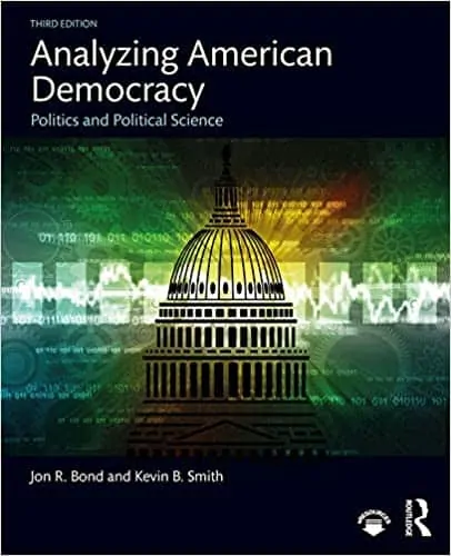 Analyzing American Democracy: Politics and Political Science (3rd Edition) - eBook