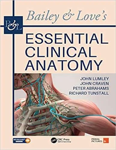 Bailey & Love's Essential Clinical Anatomy - eBook