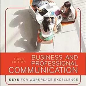 Business and Professional Communication: KEYS for Workplace Excellence (3rd Edition) - eBook