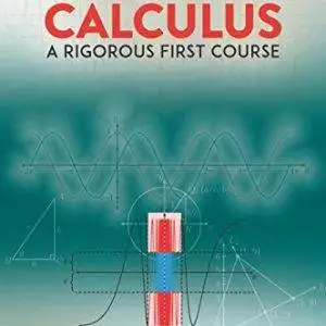 Calculus: A Rigorous First Course - eBook