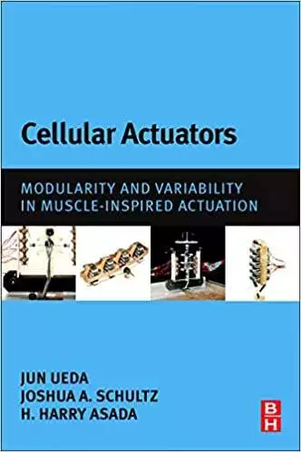 Cellular Actuators: Modularity and Variability in Muscle-inspired Actuation - eBook