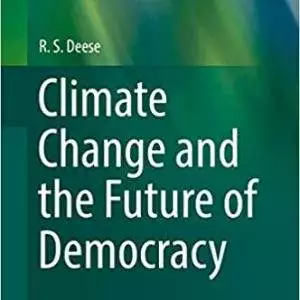 Climate Change and the Future of Democracy - eBook