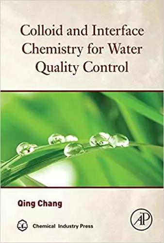 Colloid and Interface Chemistry for Water Quality Control - eBook