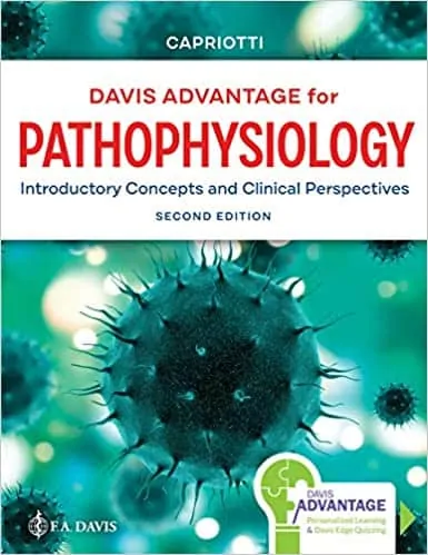 Davis Advantage for Pathophysiology: Introductory Concepts and Clinical Perspectives (2nd Edition) - eBook