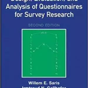 Design, Evaluation, and Analysis of Questionnaires for Survey Research (2nd Edition) - eBook