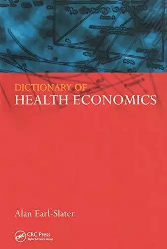 Dictionary of Health Economics - eBook