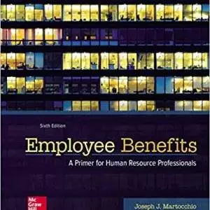 Employee Benefits (6th Edition) - eBook