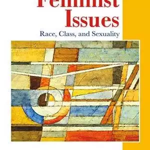 Feminist Issues: Race, Class and Sexuality (6th Edition) - eBook