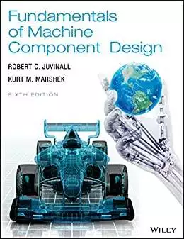 Fundamentals of Machine Component Design (6th Edition) - eBook