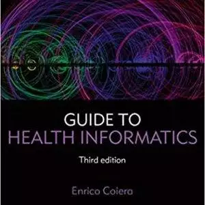 Guide to Health Informatics (3rd Edition) - eBook