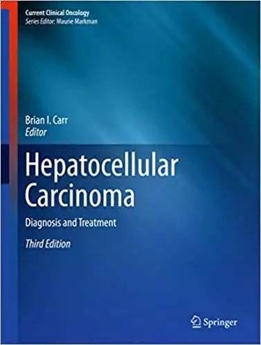 Hepatocellular Carcinoma - Diagnosis and Treatment (3rd Edition) - PDF