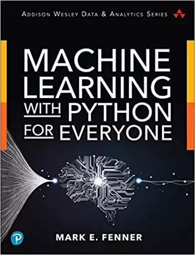 Machine Learning with Python for Everyone - eBook