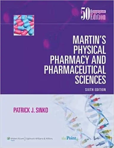 Martin's Physical Pharmacy and Pharmaceutical Sciences (6th Edition) - eBook