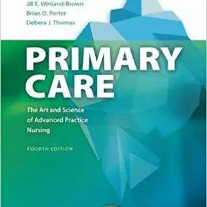 Primary Care Art and Science of Advanced Practice Nursing (4th Edition) - eBook