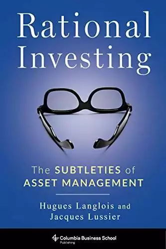 Rational Investing: The Subtleties of Asset Management - eBook