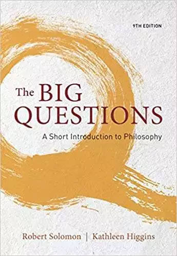 The Big Questions: A Short Introduction to Philosophy (9th Edition) - eBook