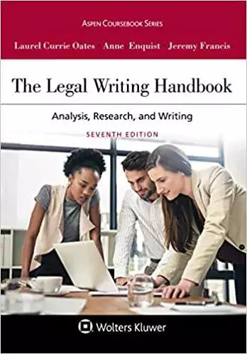 The Legal Writing Handbook: Analysis, Research, and Writing (7th Edition) - eBook