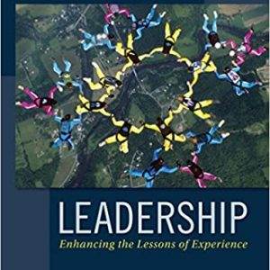 Leadership: Enhancing the Lessons of Experience (8th Edition)- eBook
