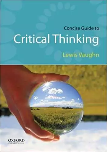 Vaughn Concise Guide to Critical Thinking