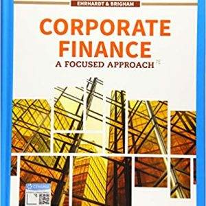 Corporate Finance: A Focused Approach (7th Edition) - eBook