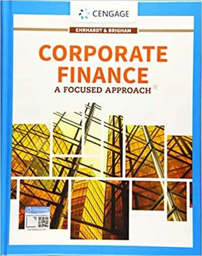 Corporate Finance: A Focused Approach (7th Edition) - eBook