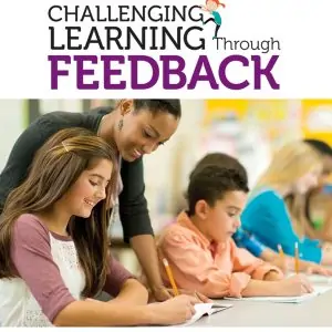 Challenging Learning Through Feedback: How to Get the Type, Tone and Quality of Feedback Right Every Time - eBook