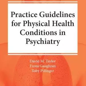 The Maudsley Practice Guidelines for Physical Health Conditions in Psychiatry - eBook