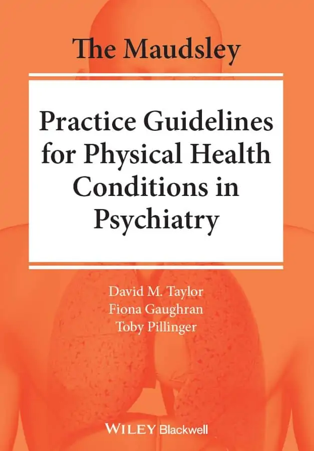 The Maudsley Practice Guidelines for Physical Health Conditions in Psychiatry - eBook