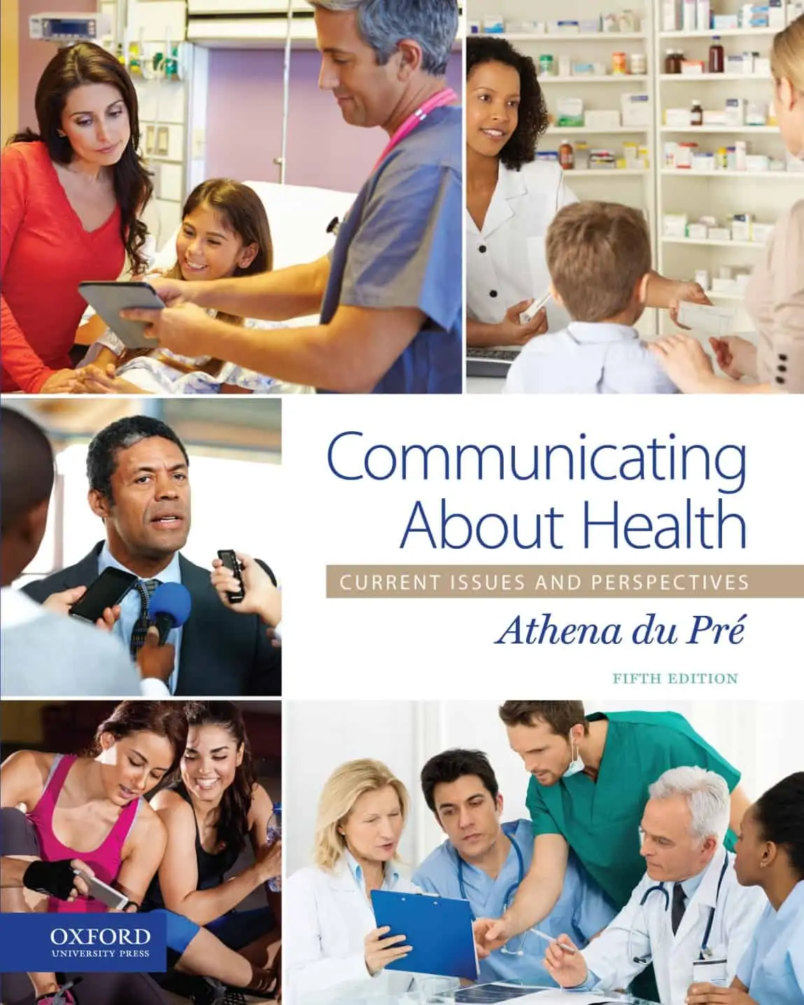 Communicating About Health: Current Issues and Perspectives (5th Edition) - eBook