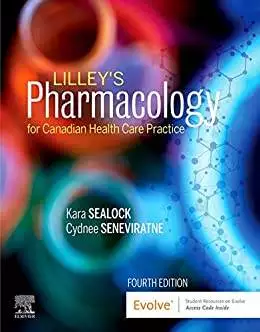 Lilley's Pharmacology for Canadian Health Care Practice (4th Edition) - eBook