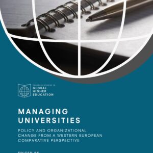Managing Universities: Policy and Organizational Change from a Western European Comparative Perspective - eBook