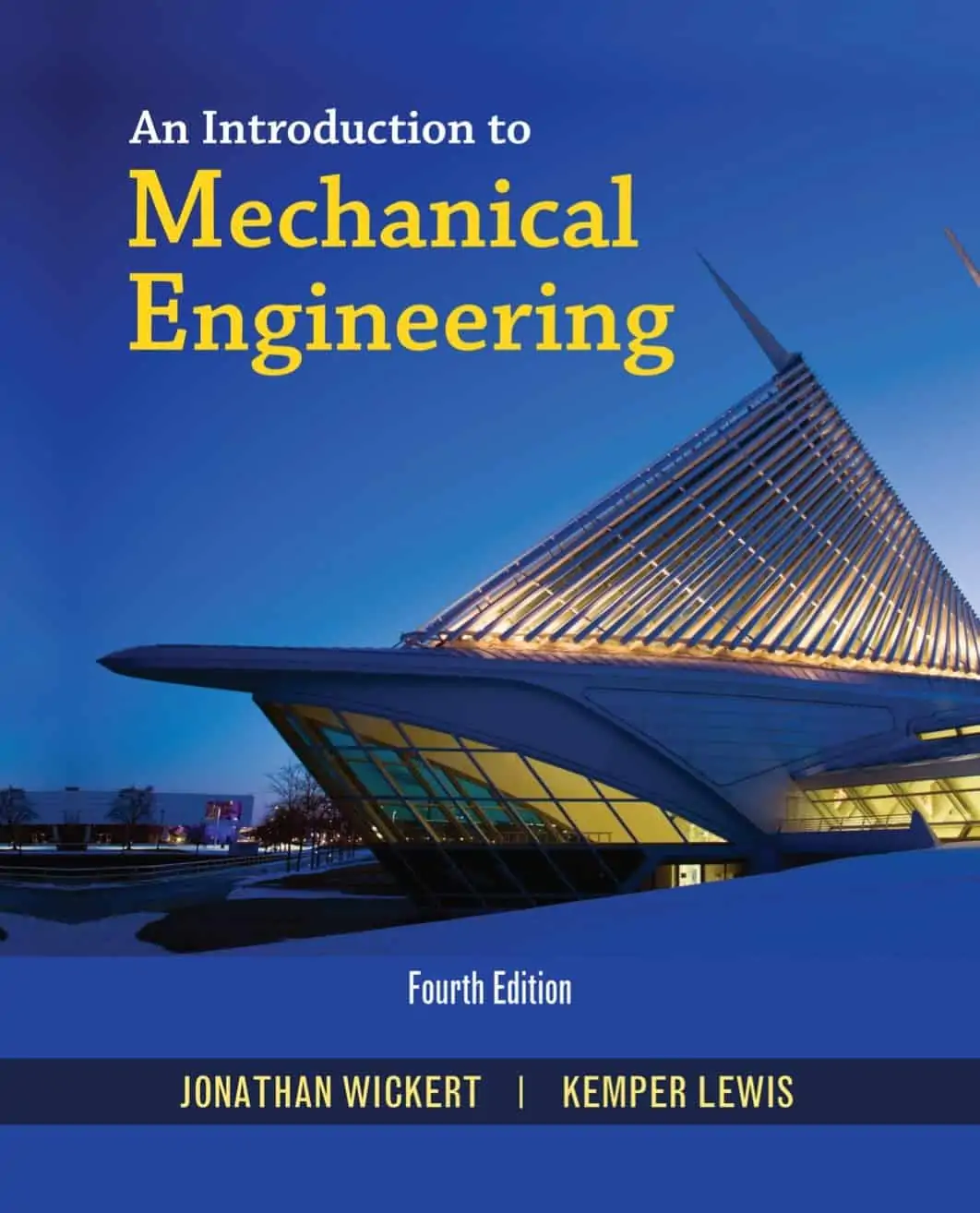 An Introduction to Mechanical Engineering (4th Edition) - eBook