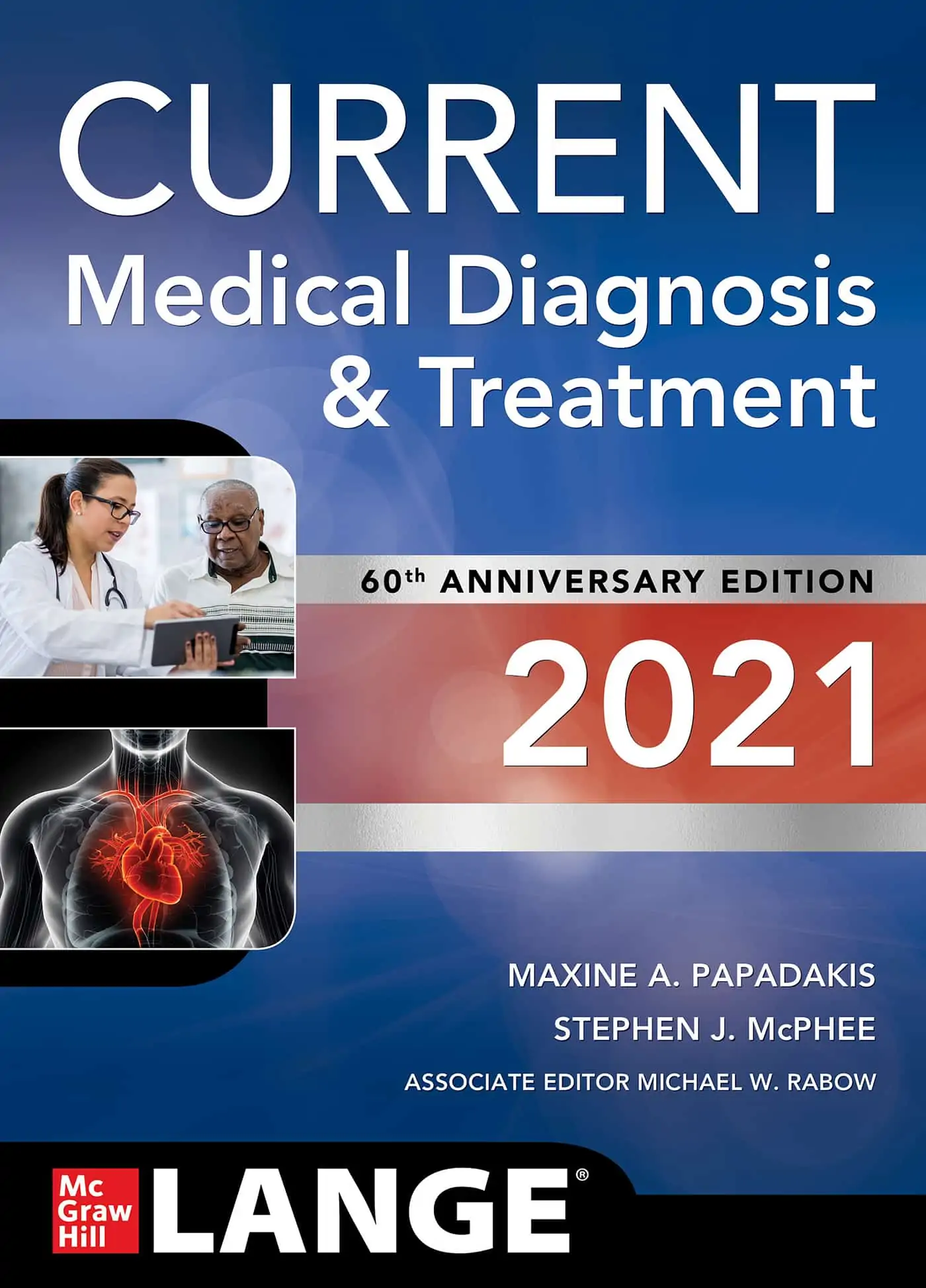 CURRENT Medical Diagnosis and Treatment 2021 (60th Edition) - eBook