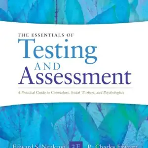 Essentials of Testing and Assessment: A Practical Guide for Counselors, Social Workers and Psychologists (Enhanced 3rd Edition) - eBook