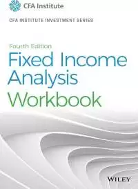 Fixed Income Analysis Workbook (4th Edition) - eBook