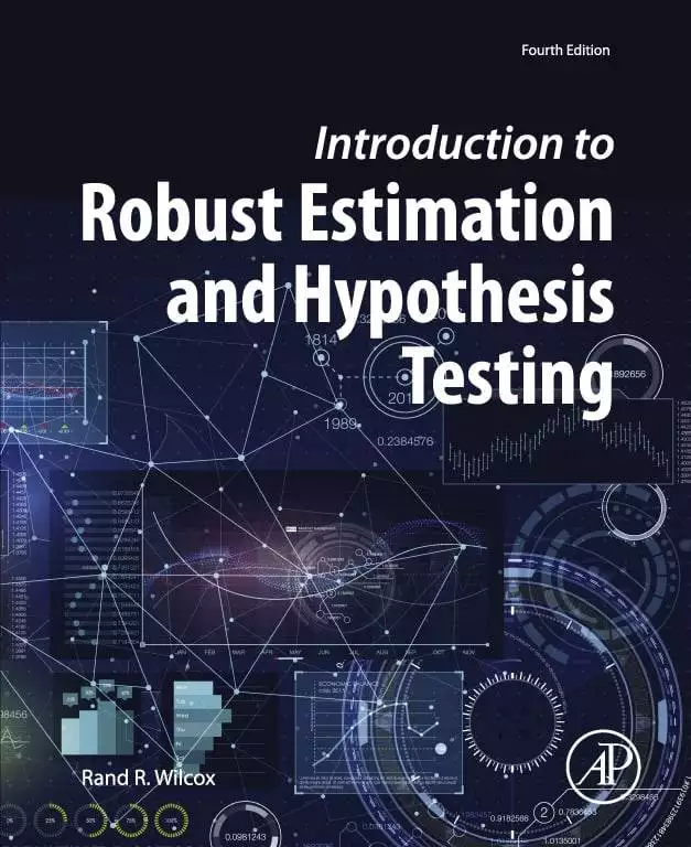 Introduction to Robust Estimation and Hypothesis Testing (4th Edition) - eBook