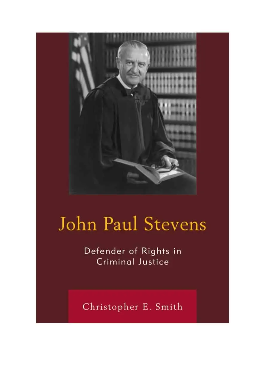 John Paul Stevens: Defender of Rights in Criminal Justice - eBook