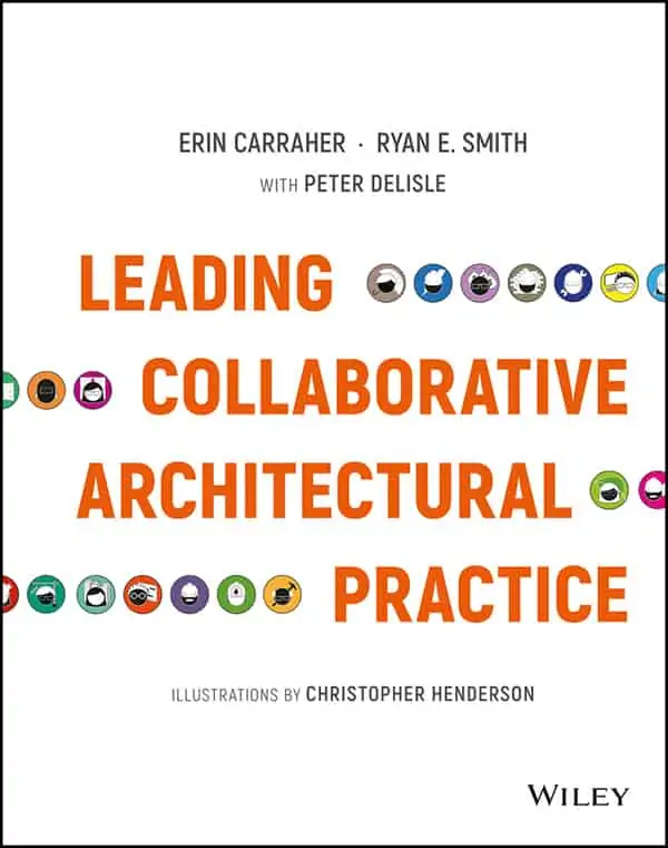 Leading Collaborative Architectural Practice - eBook