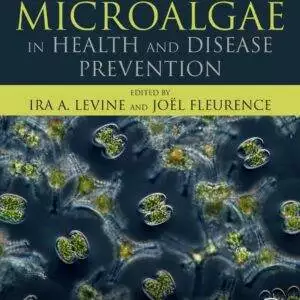 Microalgae in Health and Disease Prevention - eBook