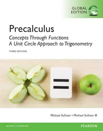 Precalculus: Concepts Through Functions, A Unit Circle Approach to Trigonometry (3rd Edition-Global) - eBook