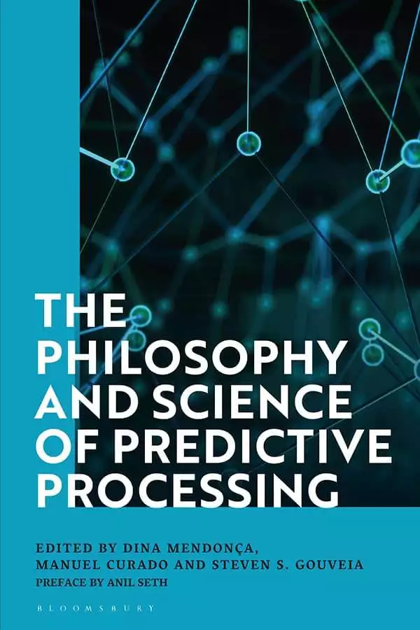 The Philosophy and Science of Predictive Processing - eBook