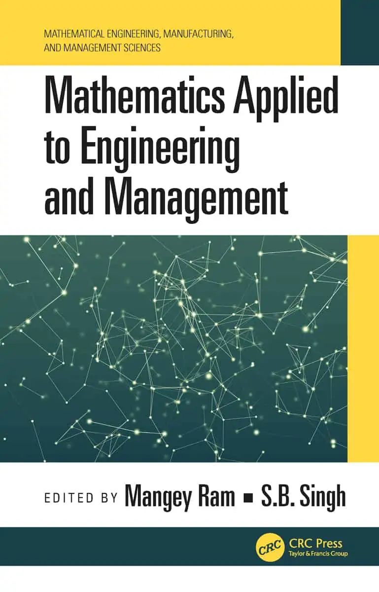 Mathematics Applied to Engineering and Management (Mathematical Engineering, Manufacturing, and Management Sciences) - eBook