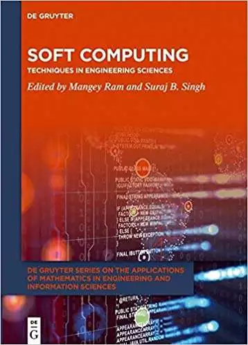 Soft Computing: Techniques in Engineering Sciences - eBook