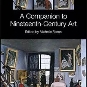 A Companion to Nineteenth-Century Art - eBook