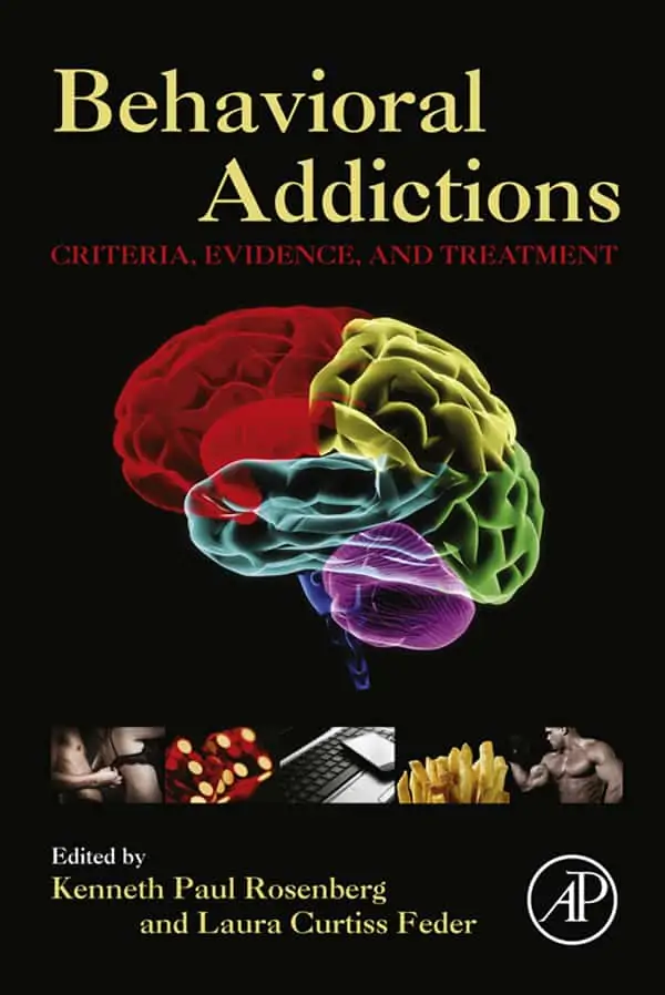 Behavioral Addictions: Criteria, Evidence, and Treatment - eBook