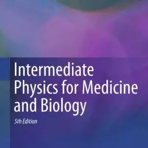 Intermediate Physics for Medicine and Biology (5th Edition) - eBook