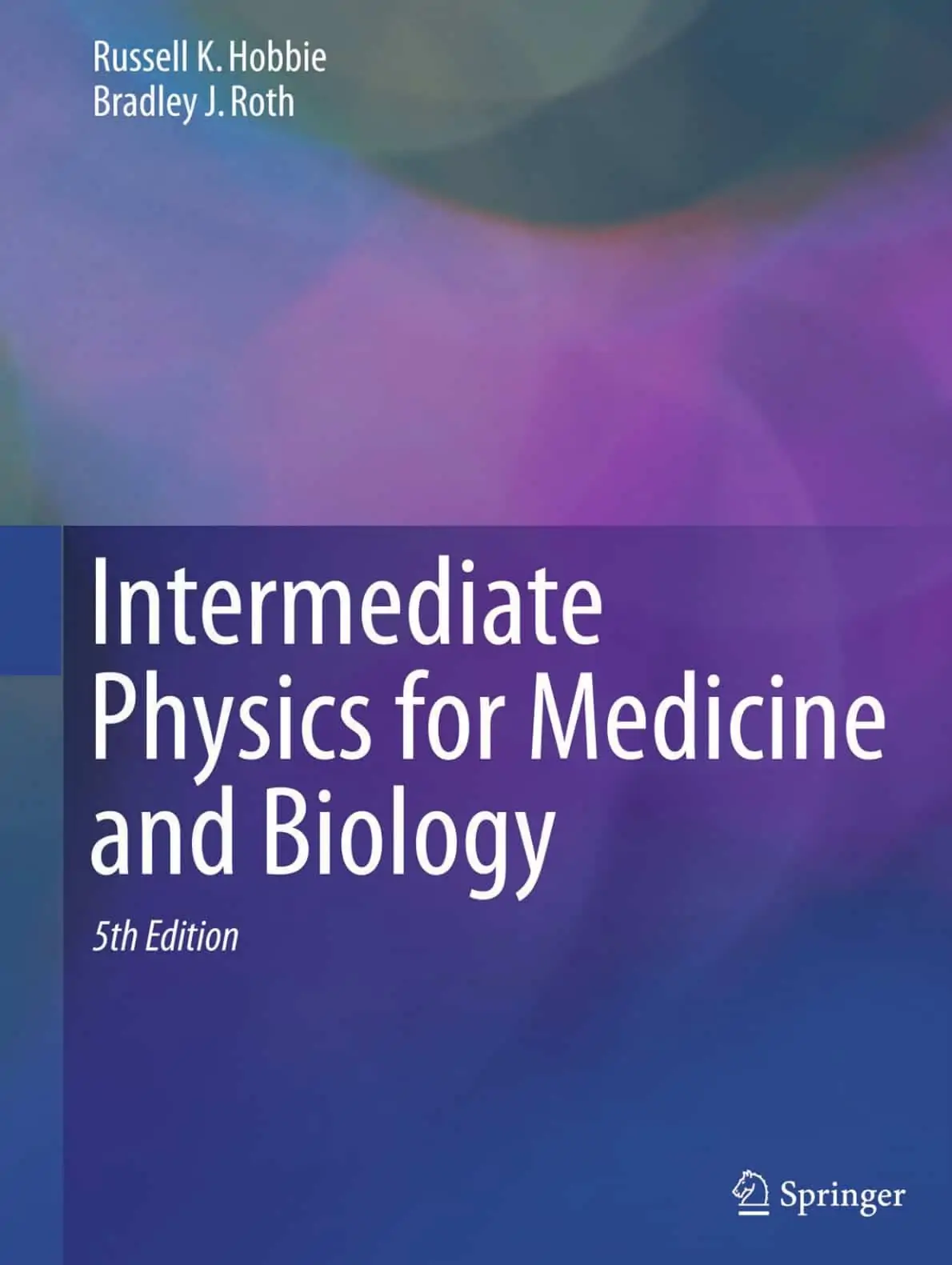 Intermediate Physics for Medicine and Biology (5th Edition) - eBook